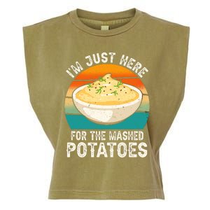 IM Just Here For The Mashed Potatoes Funny Gag Garment-Dyed Women's Muscle Tee