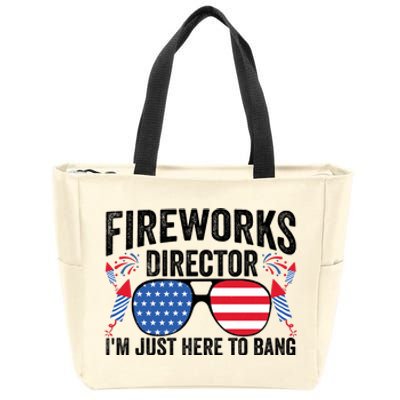 Im Just Here To Bang Fireworks Director 4th Of July Zip Tote Bag