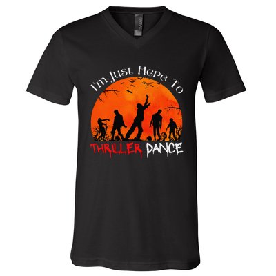 IM Just Here To Thriller Dance Zombie Dancing Moonlight V-Neck T-Shirt