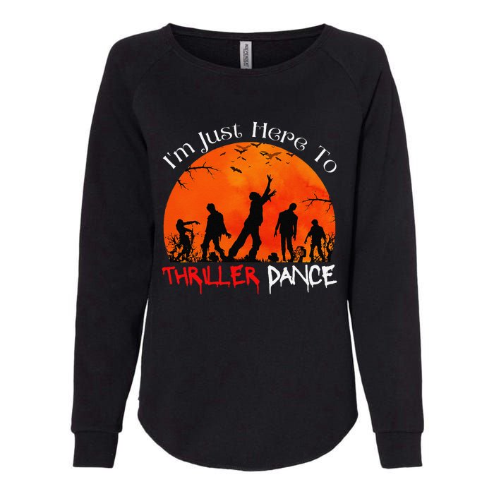 IM Just Here To Thriller Dance Zombie Dancing Moonlight Womens California Wash Sweatshirt