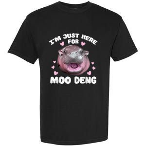 IM Just Here For Moo Deng Cute Baby Hippo Bouncy Souvenir Garment-Dyed Heavyweight T-Shirt