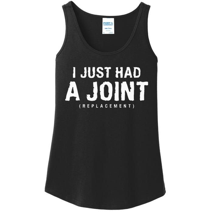 I Just Had A Joint Replacement Hip Replacement Recovery Ladies Essential Tank