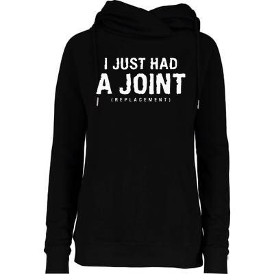 I Just Had A Joint Replacement Hip Replacement Recovery Womens Funnel Neck Pullover Hood