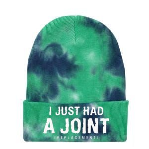 I Just Had A Joint Replacement Hip Replacement Recovery Tie Dye 12in Knit Beanie