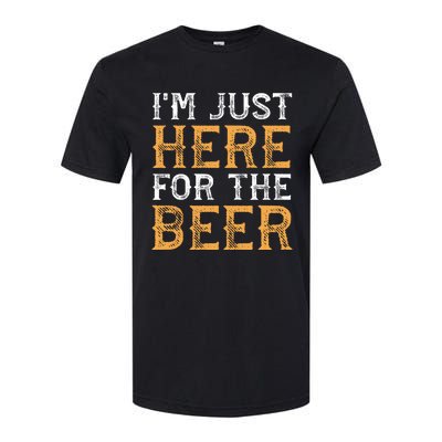 I'm Just Here For The Beer Funny Ing Gift Softstyle CVC T-Shirt