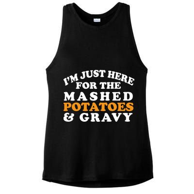 I'm Just Here For The Mashed Potatoes And Gravy Ladies PosiCharge Tri-Blend Wicking Tank
