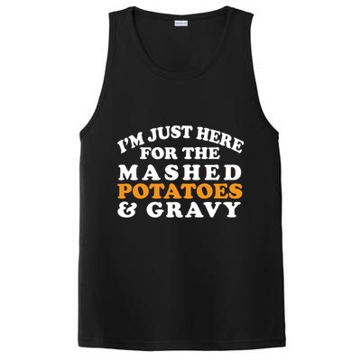 I'm Just Here For The Mashed Potatoes And Gravy PosiCharge Competitor Tank