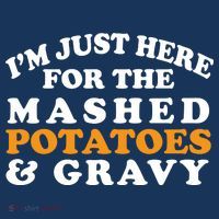 I'm Just Here For The Mashed Potatoes And Gravy Short Acrylic Beanie