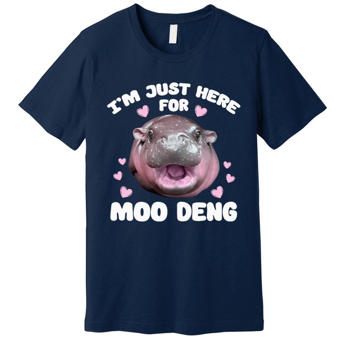 Im Just Here For Moo Deng Cute Baby Funny Hippo Bouncy Premium T-Shirt