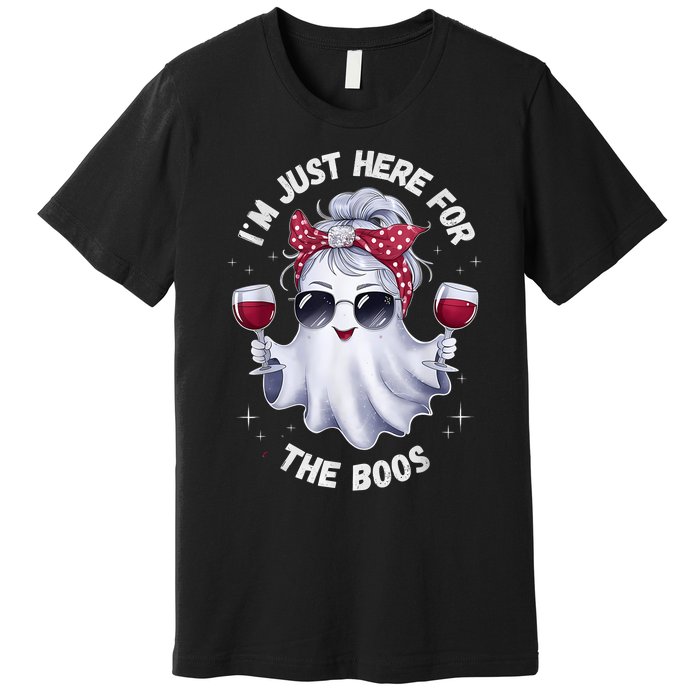 IM Just Here For The Boos Halloween Women Ghost Cute Premium T-Shirt