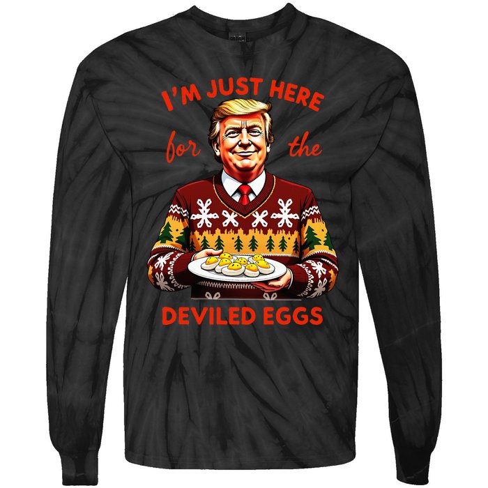 IM Just Here For The Deviled Eggs Funny Trump Christmas Tie-Dye Long Sleeve Shirt