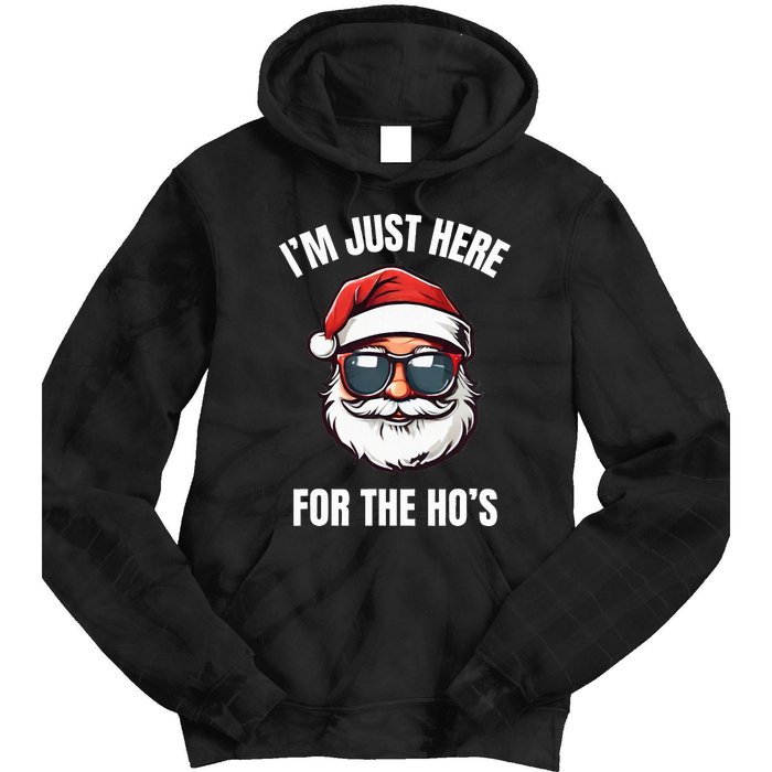 I’M Just Here For The Ho’S Funny Adult Christmas Santa Claus Tie Dye Hoodie