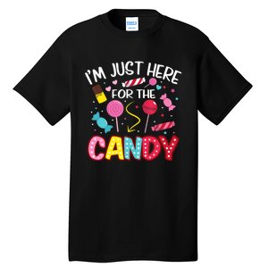 I'm Just Here For The Candy Halloween Cute Lollipop Sweets Tall T-Shirt