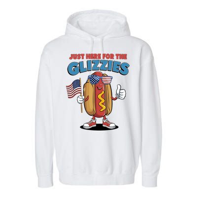 Im Just Here For The Glizzies Funny Fourth Of July Wiener Garment-Dyed Fleece Hoodie