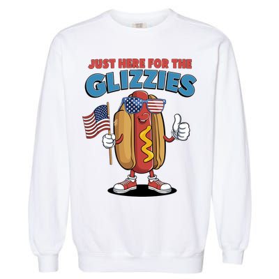 Im Just Here For The Glizzies Funny Fourth Of July Wiener Garment-Dyed Sweatshirt