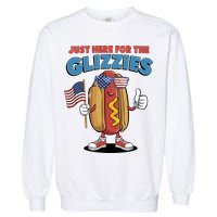 Im Just Here For The Glizzies Funny Fourth Of July Wiener Garment-Dyed Sweatshirt