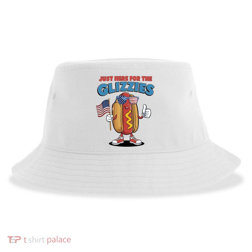 Im Just Here For The Glizzies Funny Fourth Of July Wiener Sustainable Bucket Hat