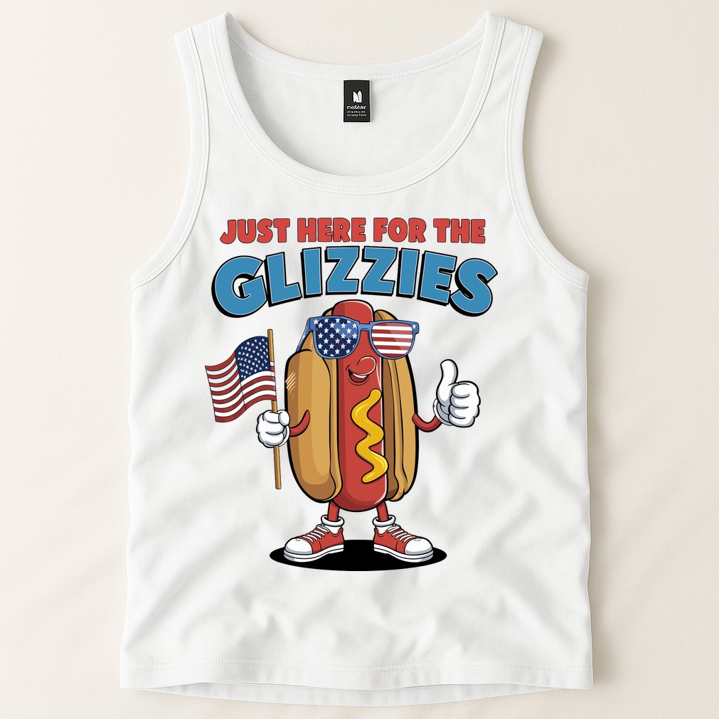 Im Just Here For The Glizzies Funny Fourth Of July Wiener Tank Top
