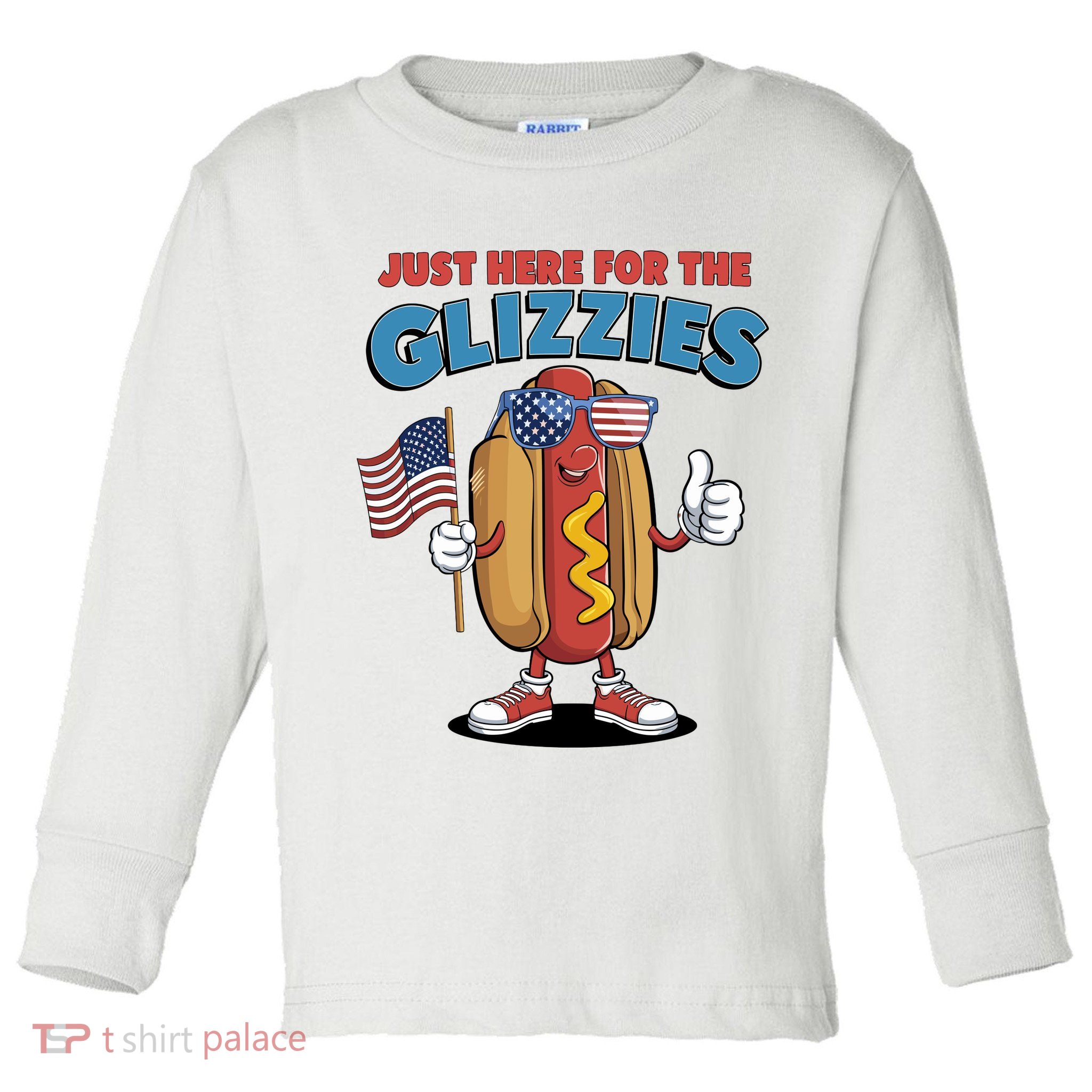 Im Just Here For The Glizzies Funny Fourth Of July Wiener Toddler Long Sleeve Shirt