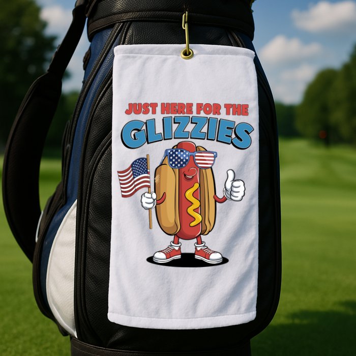 Im Just Here For The Glizzies Funny Fourth Of July Wiener Golf Towel