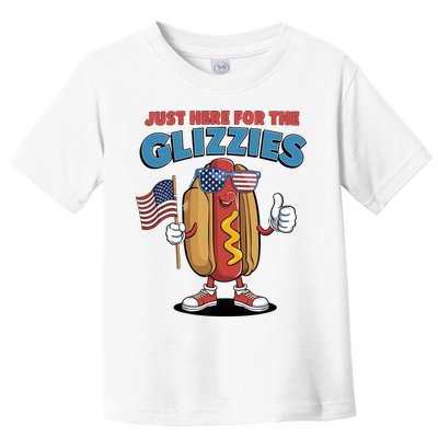 Im Just Here For The Glizzies Funny Fourth Of July Wiener Toddler T-Shirt