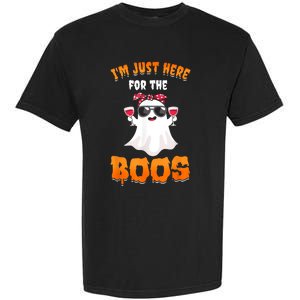 Im Just Here For The Boos Funny Halloween Garment-Dyed Heavyweight T-Shirt