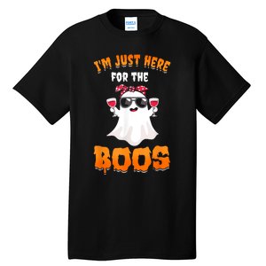 Im Just Here For The Boos Funny Halloween Tall T-Shirt