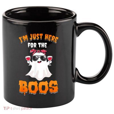 Im Just Here For The Boos Funny Halloween 11oz C Handle Ceramic Mug