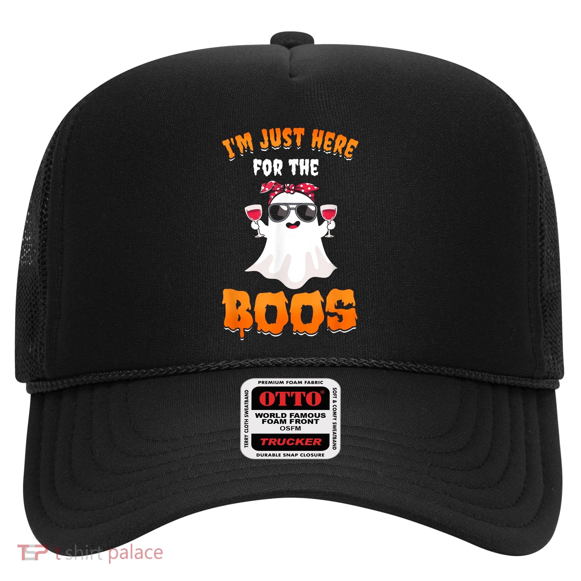Im Just Here For The Boos Funny Halloween Trucker Hat