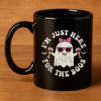 IM Just Here For The Boos Halloween Drinking Party Funny 11oz C Handle Ceramic Mug