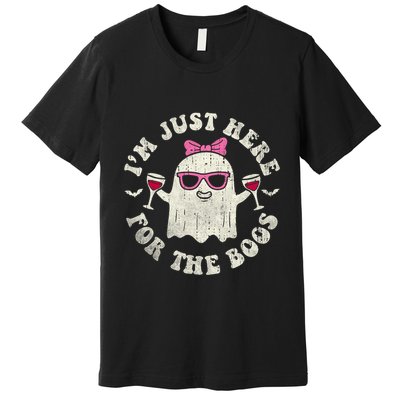 IM Just Here For The Boos Halloween Drinking Party Funny Premium T-Shirt