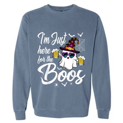 Im Just Here For The Boos Beer Halloween Boo Ghost Garment-Dyed Sweatshirt