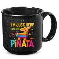 IM Just Here For The Pinata 15oz Campfire Ceramic Mug