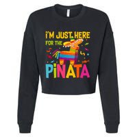 IM Just Here For The Pinata Cropped Pullover Crew