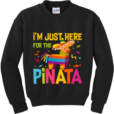 IM Just Here For The Pinata Kids Sweatshirt