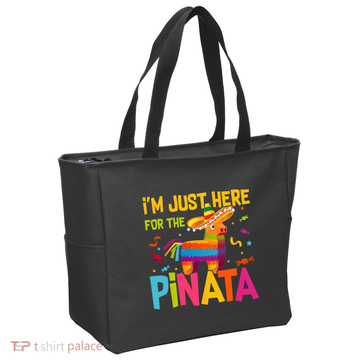 IM Just Here For The Pinata Zip Tote Bag