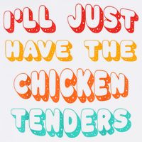 Ill Just Have The Chicken Tenders Funny Retro Quote Adult Drive Performance Visor
