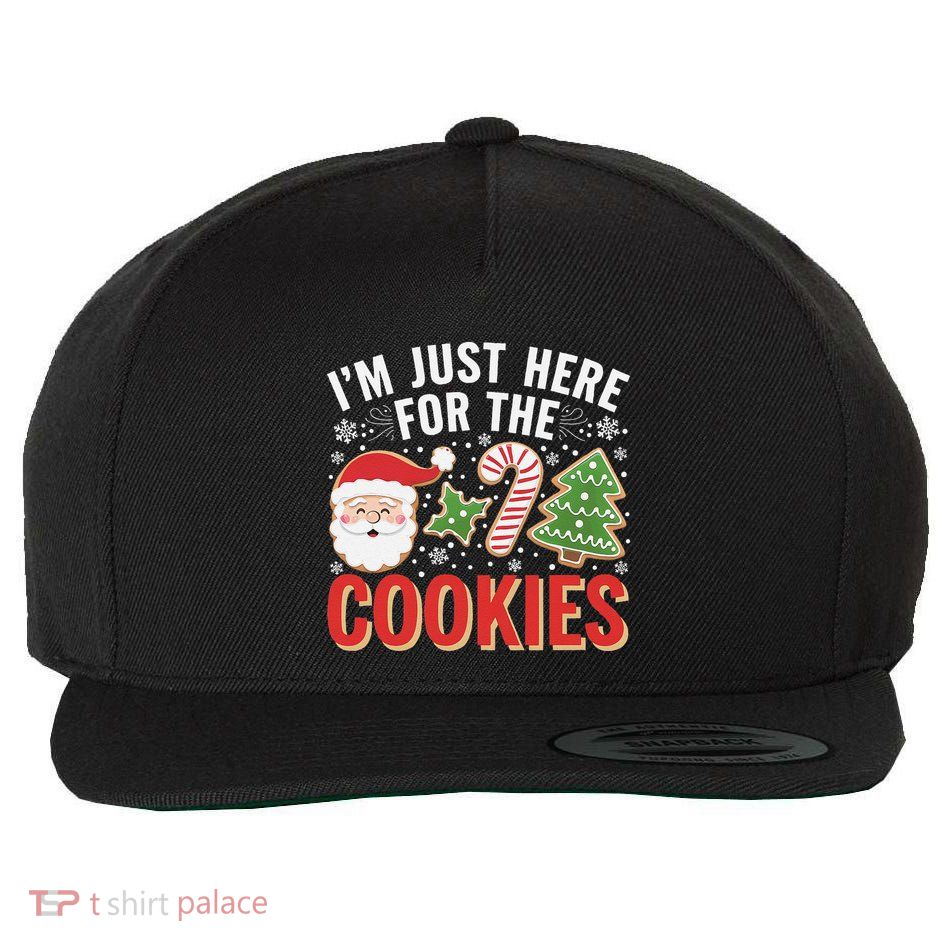 Im Just Here For The Cookies Funny Xmas Meme Cute Christmas Wool Snapback Cap