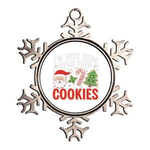 Im Just Here For The Cookies Funny Xmas Meme Cute Christmas Metallic Star Ornament