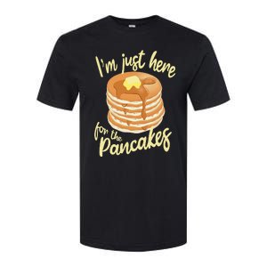 IM Just Here For The Pancakes Softstyle CVC T-Shirt