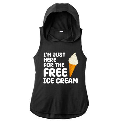 I'm Just Here For The Free Ice Cream Funny Ladies PosiCharge Tri-Blend Wicking Draft Hoodie Tank