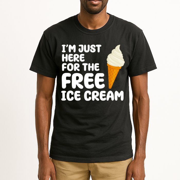 I'm Just Here For The Free Ice Cream Funny Tall T-Shirt