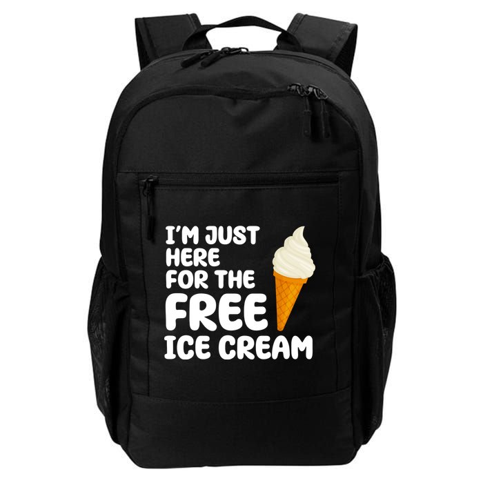 I'm Just Here For The Free Ice Cream Funny Backpack