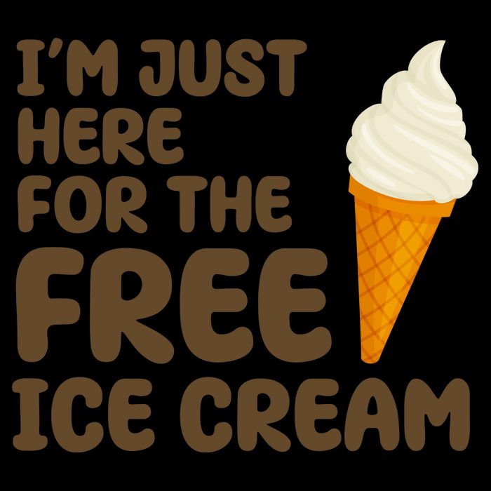 I'm Just Here For The Free Ice Cream Funny 16oz Travel Tumbler