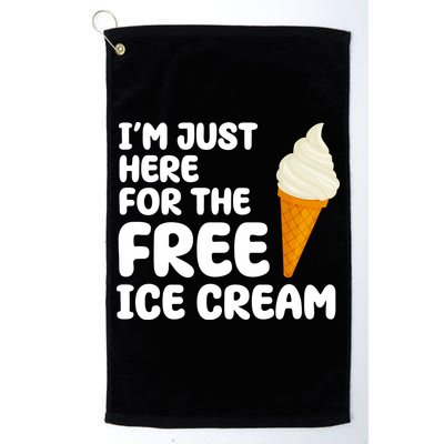 I'm Just Here For The Free Ice Cream Funny Golf Towel
