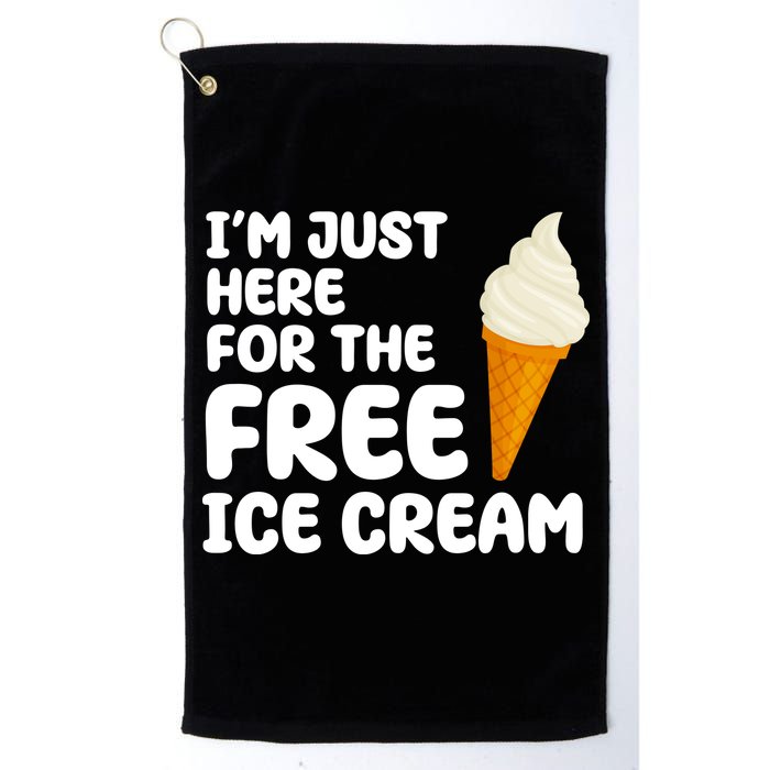 I'm Just Here For The Free Ice Cream Funny Golf Towel