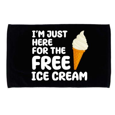 I'm Just Here For The Free Ice Cream Funny Microfiber Hand Towel