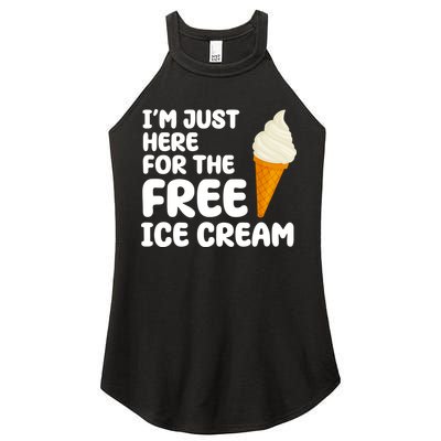 I'm Just Here For The Free Ice Cream Funny Women's Perfect Tri Rocker Tank