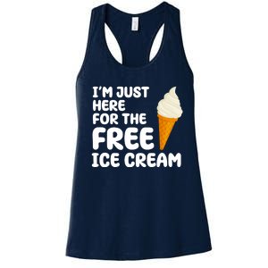 I'm Just Here For The Free Ice Cream Funny Women's Racerback Tank