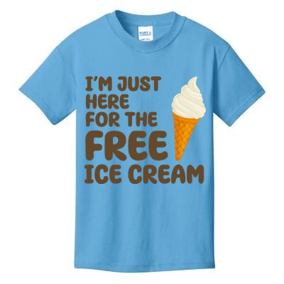 I'm Just Here For The Free Ice Cream Funny Kids T-Shirt